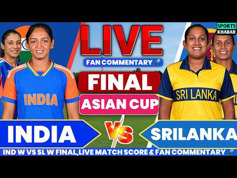 Ind <strong>W</strong> vs Sl <strong>W</strong> Final Asian Games Match | India <strong>W</strong> vs Srilanka <strong>W</strong> Live Cricket Score &amp; Fan Commentary🎤