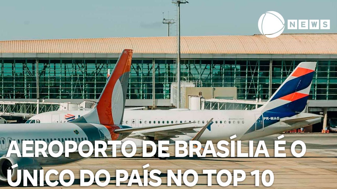 Aeroporto de Brasília é o único do país no Top 10 melhores do mundo