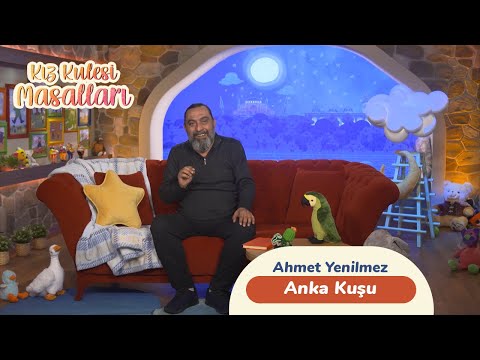 KIZ KULESİ MASALLARI | ANKA KUŞU MASALI | AHMET YENİLMEZ