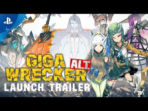 Giga Wrecker Alt. - Launch Trailer | PS4