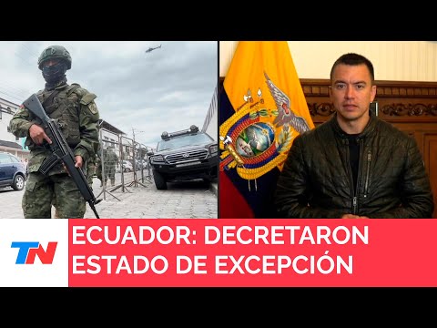 ECUADOR I El presidente Noboa decretó el estado de excepción y toque de queda