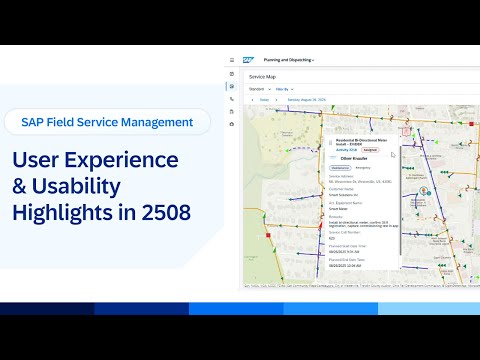 Usability and User Experience Highlights in SAP Field Service Management 2508 | Demo