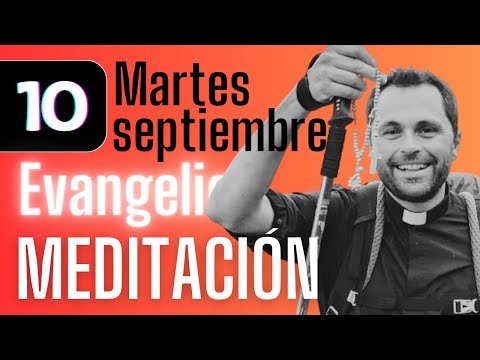 LLAMADOS #meditación al #Evangelio de hoy (Martes, 10 septiembre 2024)