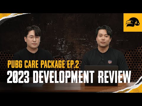 PUBG Care Package Ep.2 (Part 1) - 2023 Development Review