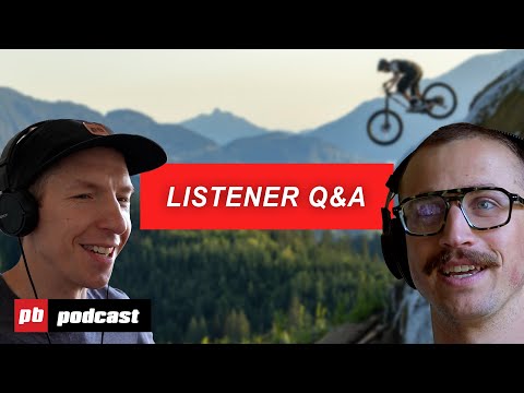 Scree Surfing, Slugs, & More Listener Questions I Pinkbike Podcast