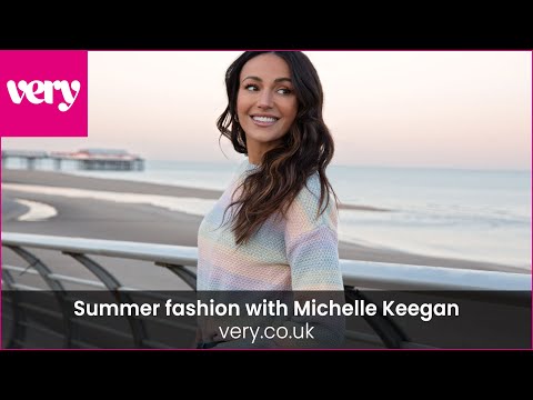 very.co.uk & Very Promo Code video: Summer fashion with Michelle Keegan