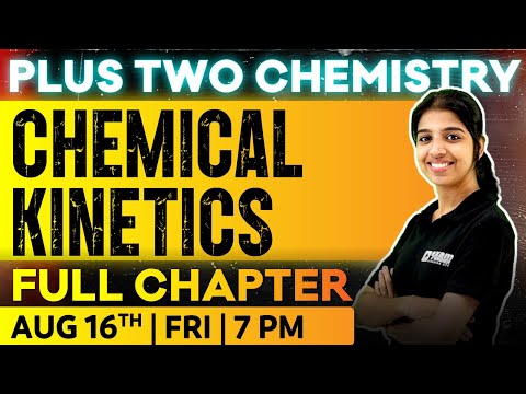 Plus Two Chemistry | Chemical Kinetics | Oneshot | Exam Winer PlusOne