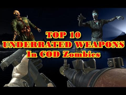 Top 5 UNDERRATED Weapons In COD Zombies