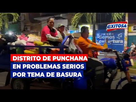 Iquitos: Distrito de Punchana en problemas serios por tema de basura