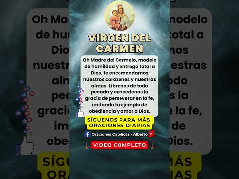 Oración a la VIRGEN del CARMEN  Para un Favor #VirgendelCarmen