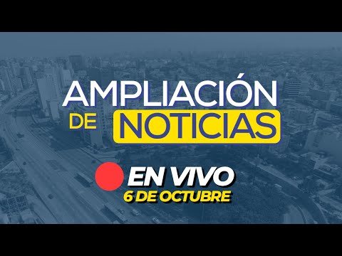 #ENVIVO AMPLIACIÓN DE NOTICIAS 6/10/2024 #ADNRPP