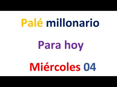 PALÉ MILLONARIO para hoy Miércoles 04 de septiembre, El campeón de los números