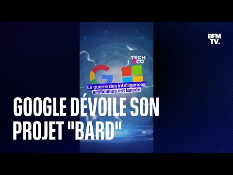 Google dévoile “Bard”, une intelligence artificielle pour concurrencer ChatGPT