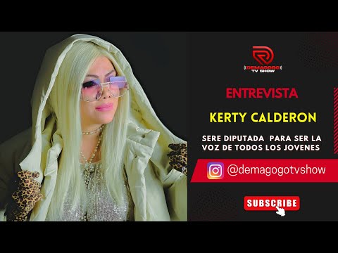 KERTY CALDERON ARTISTA URBANA ASPIRANTE A DIPUTADA NOS HABLA DE SUS PROYECTOS