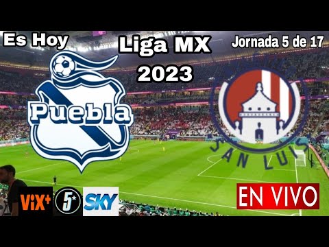 San Luis vs. Puebla en vivo, donde ver, a que hora juega Atlético San Luis vs. Puebla Liga MX 2023