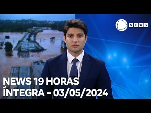 News 19 Horas - 02/05/2024