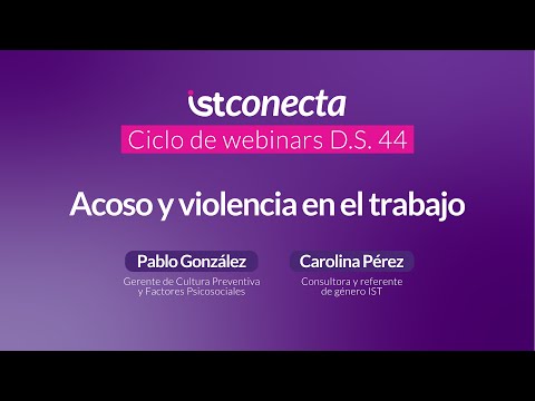 Webinar IST Conecta: Acoso y violencia en el trabajo