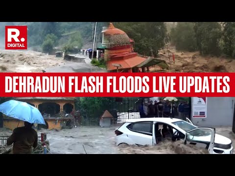 Uttarakhand News LIVE: Massive Cloudburst Hits Dehradun, Rescue Operations Underway