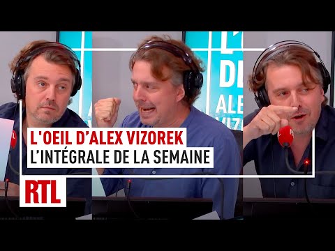 L'intégrale de l'Oeil d'Alex Vizorek de la semaine #27