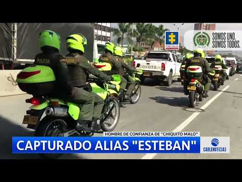 Autoridades capturaron a alias Esteban, hombre de confianza de Chiquito Malo