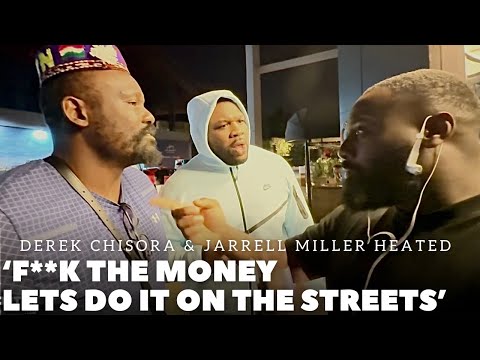 ‘F**K THE MONEY LETS DO IT NOW’ Derek Chisora OFFERS TO FIGHT JARRELL MILLER IN THE BACK OF A CAR