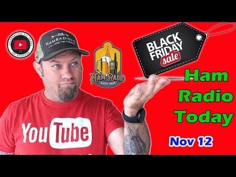 Ham Radio Today - Black Friday 2021 Deals for November 12