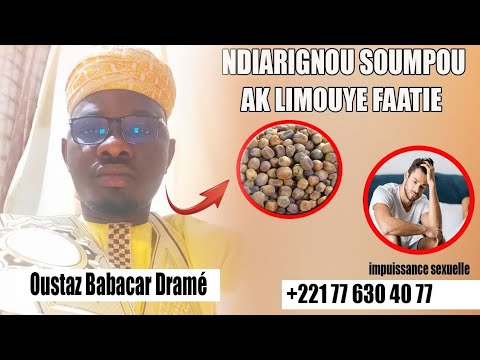 Léral sur les bienfaits du soumpou surtout dafay dioh goor katanou seuy ak .....