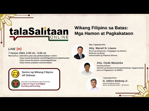 talaSalitaan Online Episode 4: Wikang Filipino sa Batas: Mga Hamon at Pagkakataon