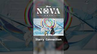 新星NOVA💫のデビュー曲「Starry Connection」MV公開中🎬💕#VShojoNOVA #UNIVOLT #AnimeExpo