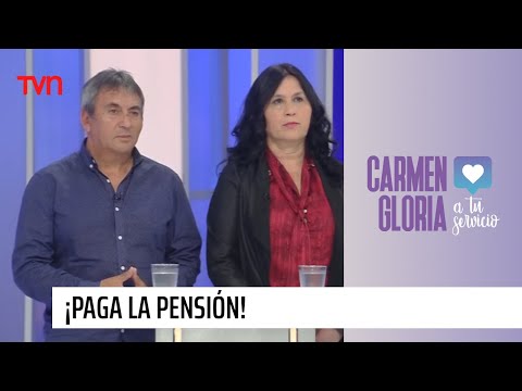 ¡Paga la pensión! | Carmen Gloria a tu servicio