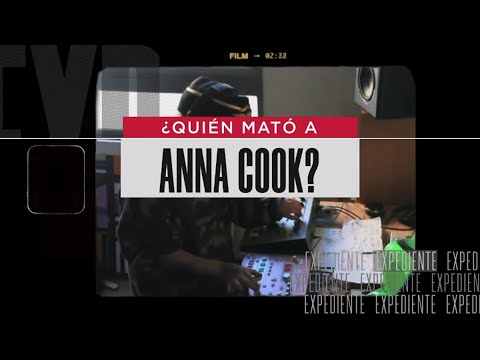 ¿Quién mató a Anna Cook? Nuevos antecedentes tras enigma a 6 años de la muerte de joven DJ