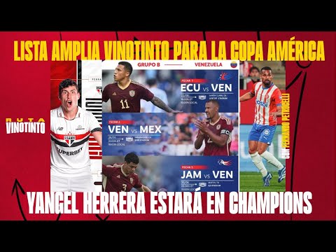 LISTA AMPLIA VINOTINTO DE COPA AMÉRICA | GOLAZO DE FERRARESI | YANGEL A CHAMPIONS | OSORIO CAMPEÓN