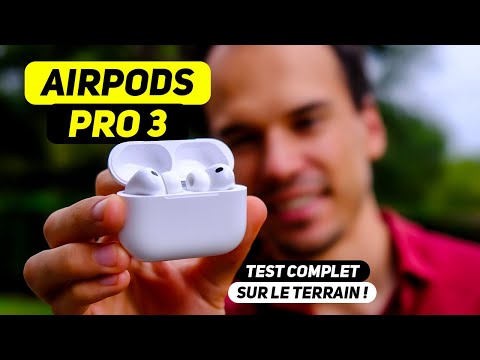 AirPods Pro 3 - TEST COMPLET sur le terrain ! Son, Micro, ANC, sport, capteur cardiaque,...
