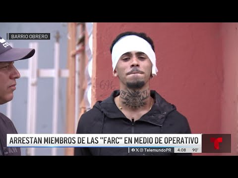 Arrestan a supuestos miembros de Las Farc en Barrio Obrero