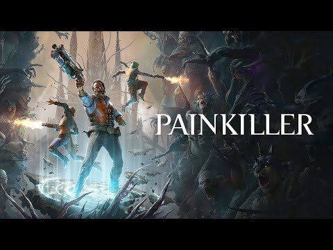 PAINKILLER: Gameplay Trailer