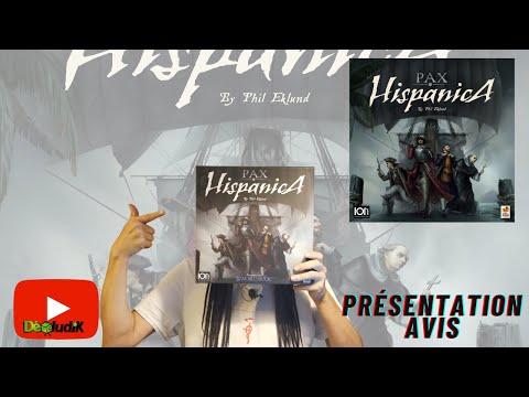 Pax Hispanica - Présentation + Avis - Ion Game Design