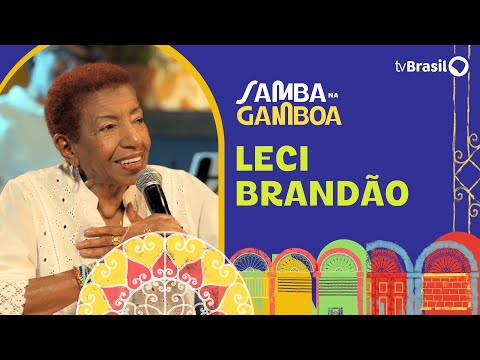 Leci Brandão é a convidada do Samba na Gamboa