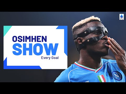 Victor Osimhen SHOW: Every Goal | Serie A 2023/24