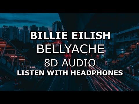 Billie Eilish - Bellyache | 8D AUDIO 🎧 [Use headphones]
