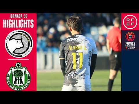 하이라이트 #PrimeraFederación | 우니오니스타스 3-1 아렌테이로 | 라운드 30 | 시즌 2025/2026