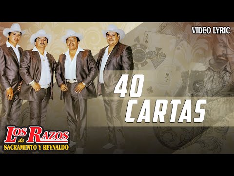 Los Razos - 40 Cartas (Official Lyric Video)