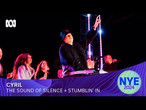 CYRIL - The Sound of Silence + Stumblin' In | Sydney New Year's Eve 2024 | ABC iview