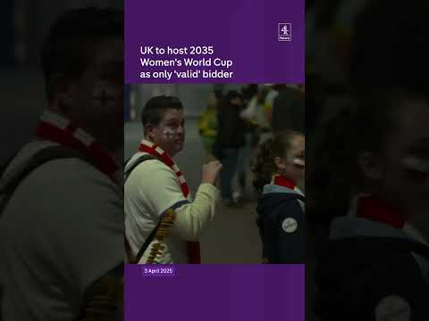 UK to host 2035 Women's World Cup