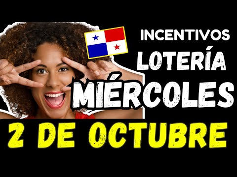 Premios de Incentivos Para Miercoles 2 de Octubre 2024 Sorteo Miercolito Lotería Nacional de Panamá