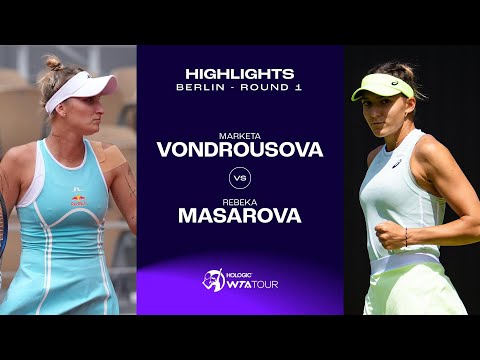 Marketa Vondrousova vs. Rebeka Masarova | 2024 Berlin Round 1 | WTA Match Highlights