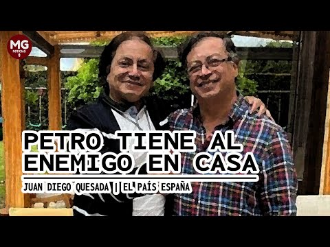 PETRO TIENE AL ENEMIGO EN CASA  Columna Juan Diego Quesada