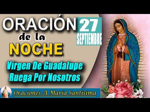 oración de la noche de hoy Viernes 27 de Septiebre de 2024 - Apocalipsis 7:17