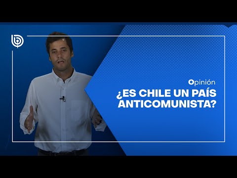 ¿Es Chile un país anticomunista?