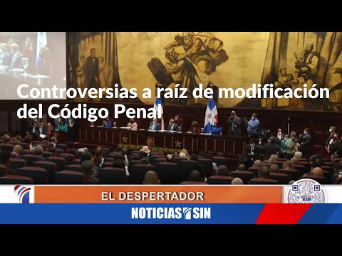 Controversias a raíz de modificación del Código Penal