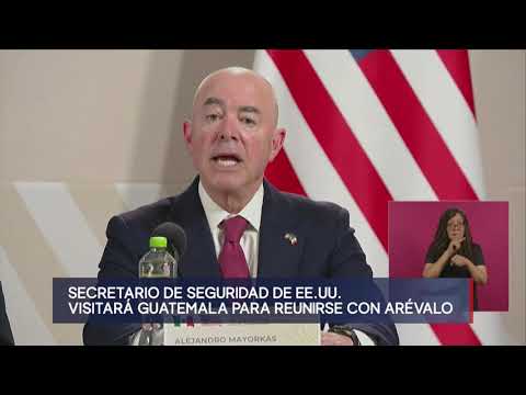Secretario de Seguridad Nacional de EE. UU. Alejandro Mayorkas visitará Guatemala